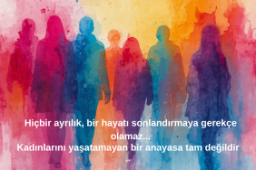 Ayrılık bir son değil ama kadın için cinayet hep son